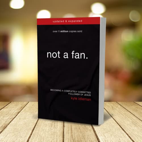 Kyle Idleman - Not a Fan Updated and Expanded : Becoming a Completel image 3