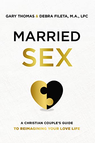 Debra K. Fileta - Married Sex : A Christian Couple's Guide to Reim image 1