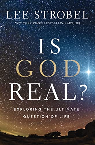 Lee Strobel - Is God Real? : Exploring the Ultimate Question of Life - image 1