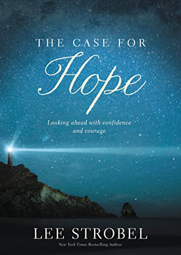 Lee Strobel - Case for Hope : Looking Ahead with Confidence and Courag image 1
