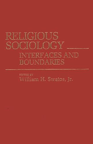 Religious Sociology: Interfaces and Boundaries