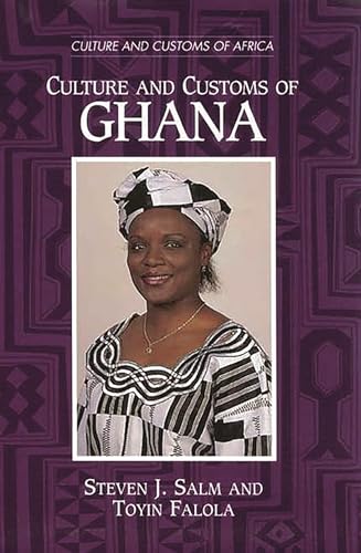 Culture and Customs of Ghana