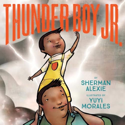 Sherman Alexie - Thunder Boy Jr - Hardback image 1