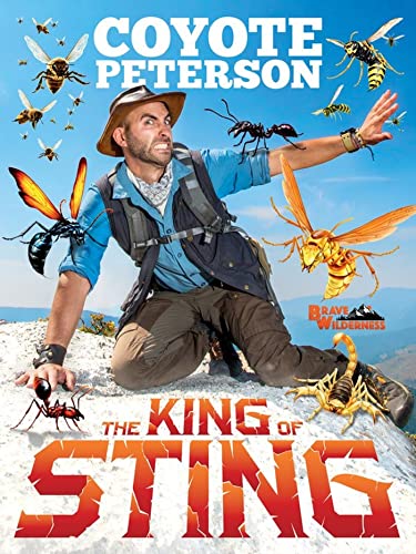 Coyote Peterson - King of Sting - Hardback image 1