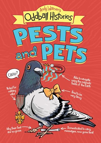 Andy Warner - 's Oddball Histories: Pests and Pets - Hardback image 1