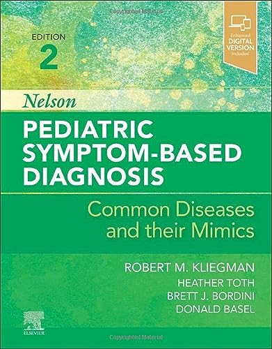 Nelson Pediatric Symptom-Based Diagnosis: Common Diseases and their Mi image 1