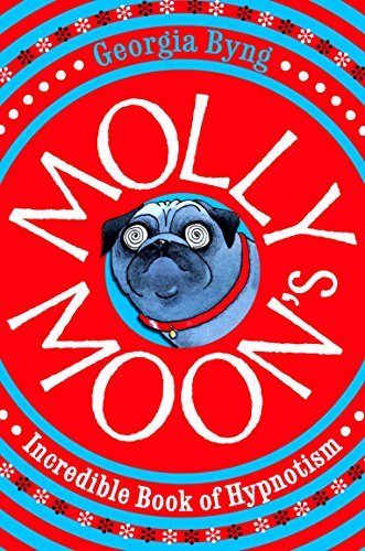 Georgia Byng - Molly Moon's Incredible Book of Hypnotism - Paperba image 1