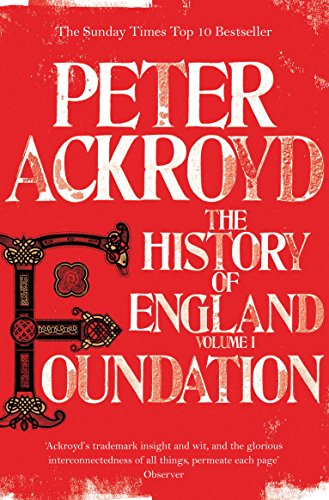 Peter Ackroyd - Foundation : The History of England Volume I - Paperba image 1