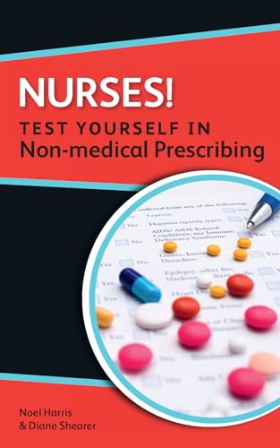 Diane Shearer - Nurses! Test yourself in Non-medical Prescribing - Pap image 1