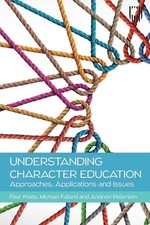 Andrew Peterson - Understanding Character Education: Approaches, Appli image 1