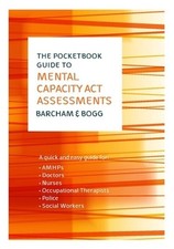 Daisy Bogg - Pocketbook Guide to Mental Capacity Act Assessments - Pap image 1