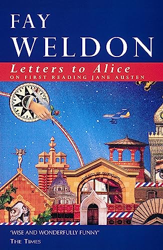 Fay Weldon - Letters to Alice : On First Reading Jane Austen - Paperba image 1