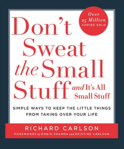 Richard Carlson - Don't Sweat the Small Stuff : Simple ways to Kee image 1