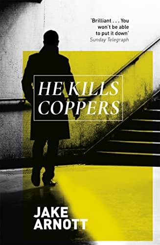 Jake Arnott - He Kills Coppers - Hardback image 1