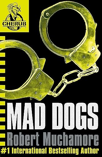 Robert Muchamore - CHERUB: Mad Dogs : Book 8 - Paperback image 1