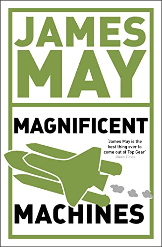 Phil Dolling - James May's Magnificent Machines : How men in sheds image 1