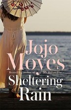 Jojo Moyes - Sheltering Rain - Paperback image 1