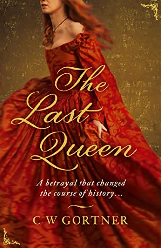 C.W. Gortner - Last Queen - Paperback image 1