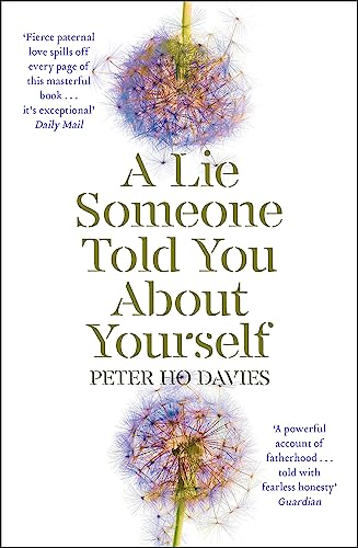 Peter Ho Davies - A Lie Someone Told You About Yourself - Paperback image 1