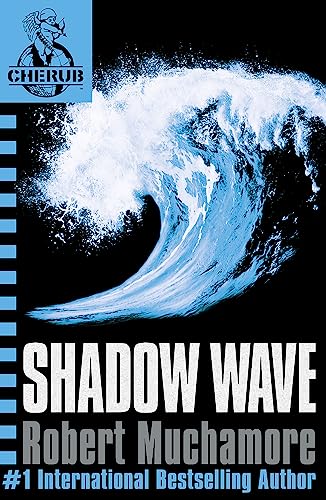 Robert Muchamore - CHERUB: Shadow Wave : Book 12 - Paperback image 1
