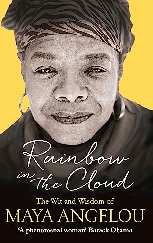 Maya Angelou - Rainbow in the Cloud : The Wit and Wisdom of - Paperbac image 1