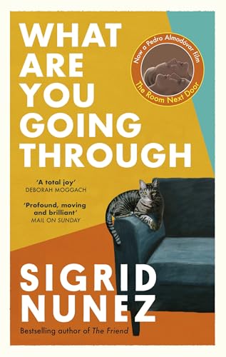 Sigrid Nunez - What Are You Going Through : 'A total joy - and lau image 1