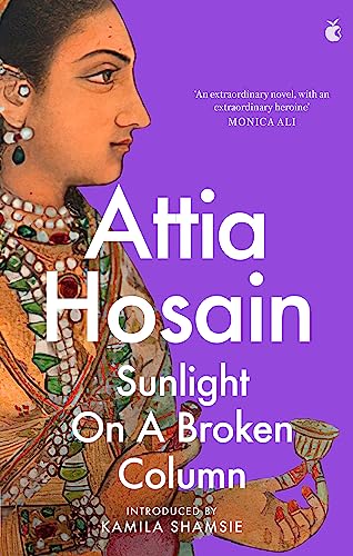 Kamila Shamsie - Sunlight on a Broken Column - Paperback image 1