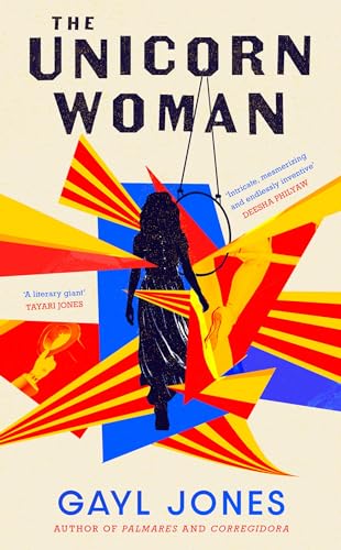 Gayl Jones - Unicorn Woman - Hardback image 1