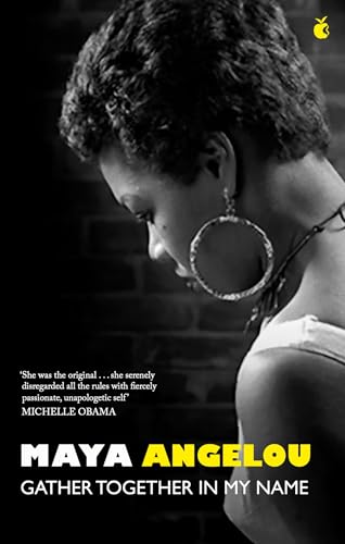 Dr Maya Angelou - Gather Together In My Name - Paperback image 1