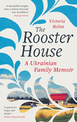 Victoria Belim - Rooster House : A Ukrainian Family Memoir - Paperback image 1