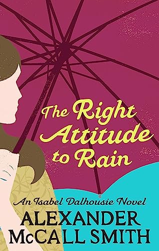 Alexander McCall Smi - Right Attitude To Rain - Paperback image 1
