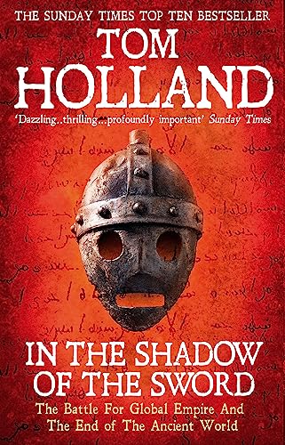 Tom Holland - In The Shadow Of The Sword : The Battle for Global Empir image 1