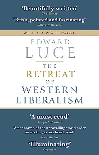 Edward Luce - Retreat of Western Liberalism - Paperback image 1