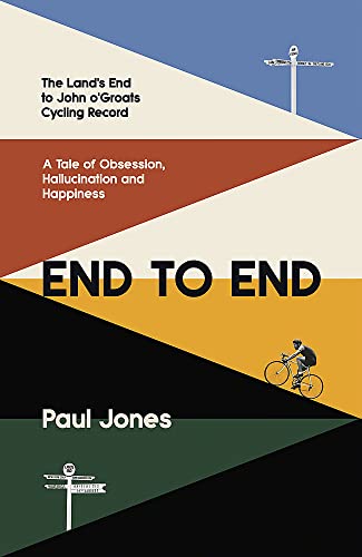 Paul Jones - End to End : 'A really great read, fascinating, movin image 1
