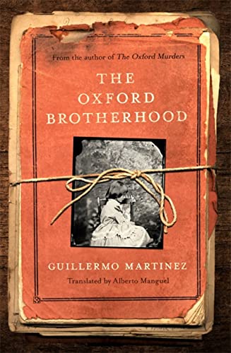 Guillermo Martinez - Oxford Brotherhood - Paperback image 1