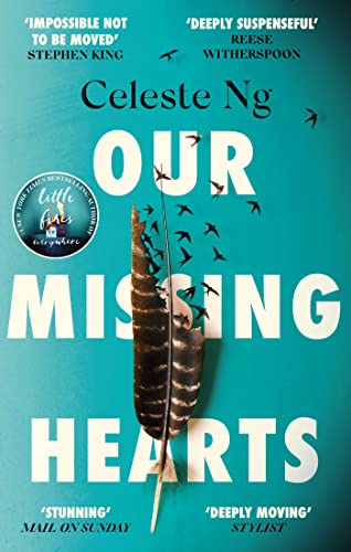 Celeste Ng - Our Missing Hearts : 'Will break your heart and fire image 1