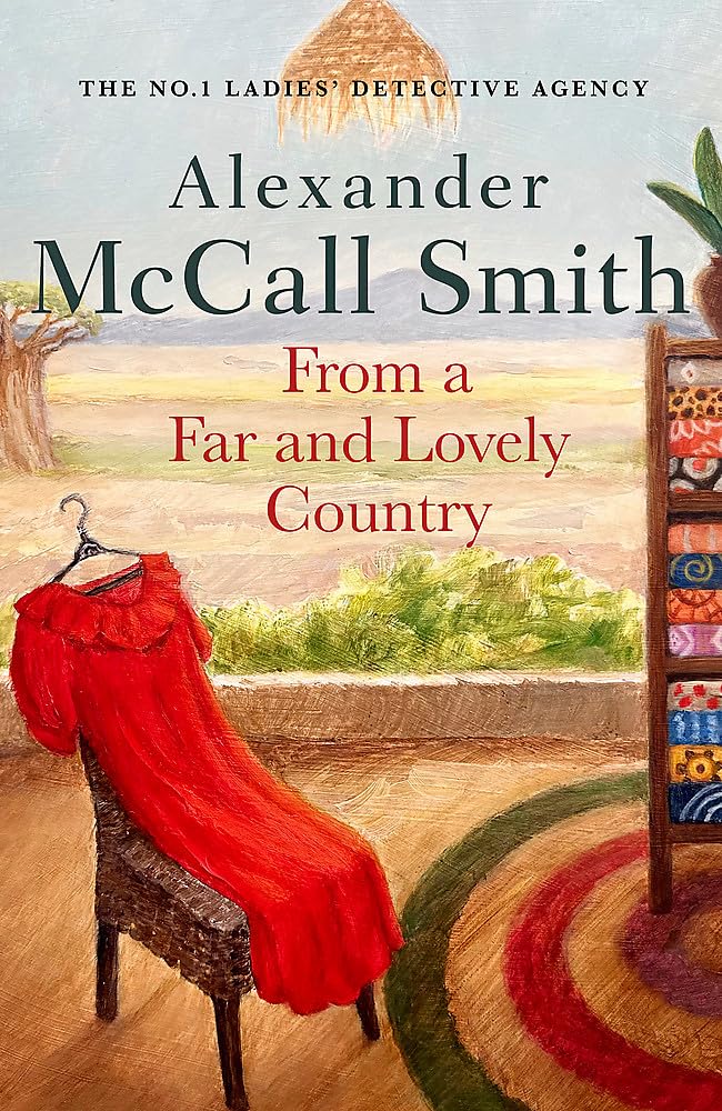 Alexander McCall Smi - From a Far and Lovely Country - Hardback image 1