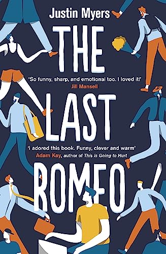Justin Myers - Last Romeo : A razor-sharp, laugh-out-loud debut - Pape image 1