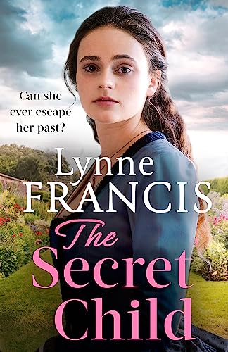 Lynne Francis - Secret Child : an emotional and gripping historical sa image 1