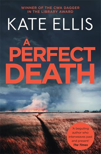 Kate Ellis - A Perfect Death : Book 13 in the DI Wesley Peterson crime image 1