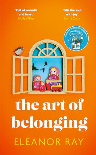 Eleanor Ray - Art of Belonging : The heartwarming new novel from the a image 1