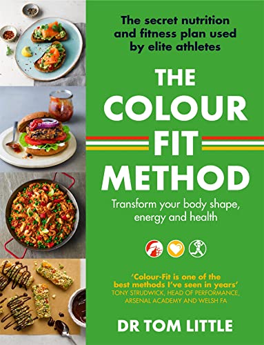 Dr Tom Little - Colour-Fit Method : The secret nutrition and fitness p image 1
