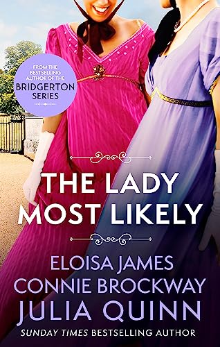 Connie Brockway - Lady Most Likely : A Novel in Three Parts - Paperbac image 1