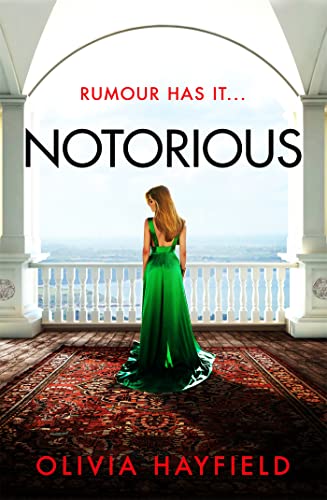 Olivia Hayfield - Notorious : a scandalous read perfect for fans of Da image 1