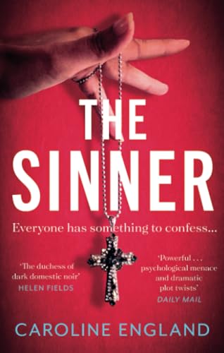 Caroline England - Sinner : A completely gripping psychological thrill image 1