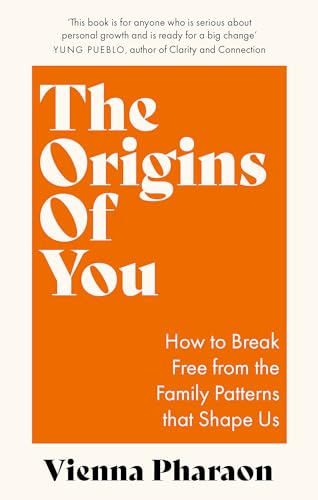 Vienna Pharaon - Origins of You : How to Break Free from the Family Pa image 1
