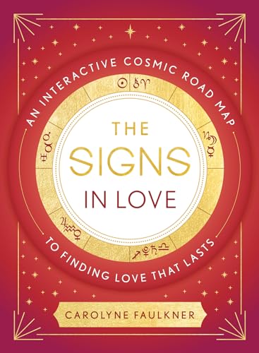 Carolyne Faulkner - Signs in Love : An Interactive Cosmic Road Map to image 1