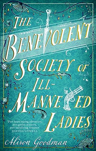 Alison Goodman - Benevolent Society of Ill-Mannered Ladies : A rollick image 1