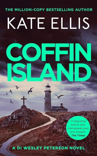 Kate Ellis - Coffin Island : The gripping new mystery in the DI Wesley image 1