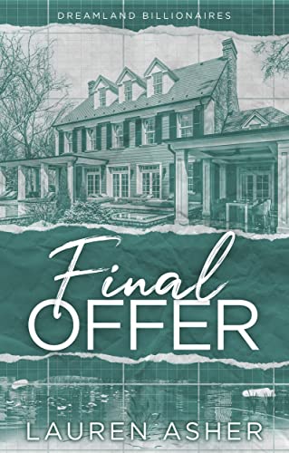Lauren Asher - Final Offer : meet the new Dreamland billionaire... - P image 1
